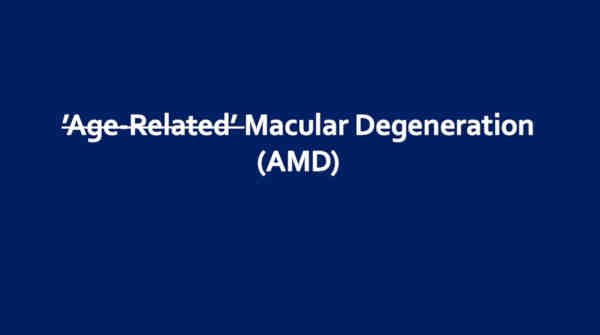 Age-related macular degeneration? Should we re-think this term?