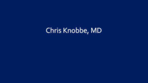 Chris Knobbe, MD