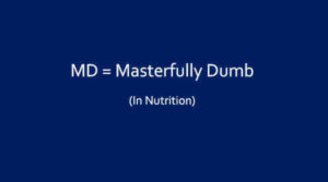 MDs Untrained in Nutrition