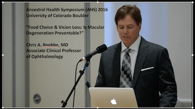 Dr. Knobbe presents revolutionary hypothesis for nutritional basis of AMD at the Ancestral Health Symposium 2016